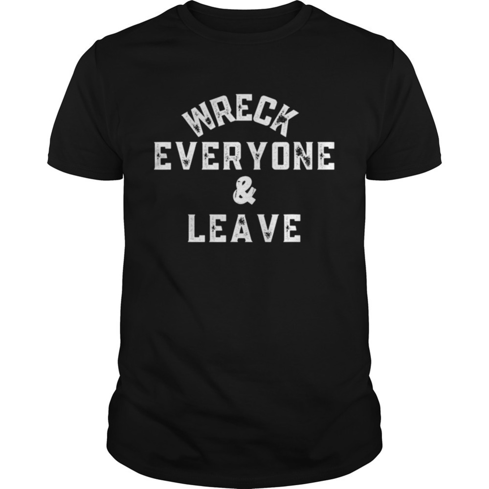Wreck Everyone And Leave Roman Summer Wrestling Match Shirt